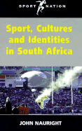 Sport, Culture Identity/ South Africa