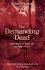 The Demanding Dead: More Stories of Terror and the Supernatural