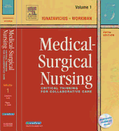 Medical-Surgical Nursing: Critical Thinking for Collaborative Care - 2-Volume Set