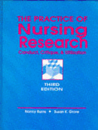 The Practice of Nursing Research: Conduct, Critique & Utilization