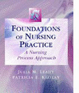Foundations of Nursing Practice: A Nursing Process Approach