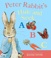 Peter Rabbit's Hide and Seek Abc: a Pull-Tab Book