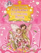 The Flower Fairies Alphabet Coloring Book