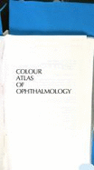 Colour Atlas of Ophthalmology