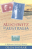 Auschwitz to Australia: A Holocaust Survivor's Memoir