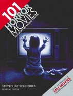 101 Horror Movies You Must See Before You Die