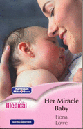 Her Miracle Baby