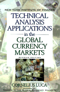 Technical Analysis Applications in the Global Currency Markets
