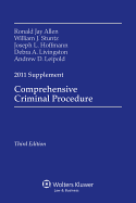 Comprehensive Criminal Procedure, 2011 Case Supplement