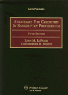 Strategies for Creditors in Bankruptcy Proceedings
