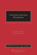 Construction Law Handbook, Second Edition