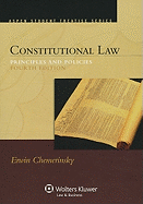Constitutional Law: Principles and Policies