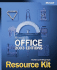 Microsoft(r) Office 2003 Editions Resource Kit