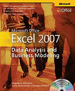 Microsoft Office Excel 2007: Data Analysis and Business Modeling: Data Analysis and Business Modeling