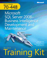 MCTS Self-placed Training Kit (exam 70-448) - Microsoft SQL Server 2008: Business Intelligence Development and Maintenance