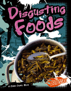 Disgusting Foods