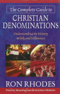 The Complete Guide to Christian Denominations