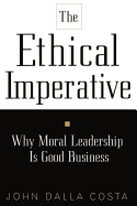 The Ethical Imperative: Why Moral Leadership is Good Business