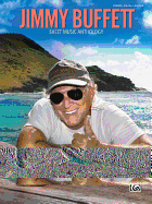 Jimmy Buffett Sheet Music Anthology: Piano/Vocal/Guitar