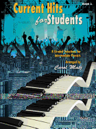 Current Hits for Students, Bk 3: 8 Graded Selections for Intermediate Pianists