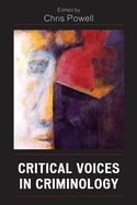 Critical Voices in Criminology