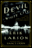 The Devil in the White City: Murder, Magic & Madness and the Fair That Changed America
