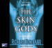 The Skin Gods: A Novel of Suspense