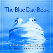 The Blue Day Book: A Lesson in Cheering Yourself Up