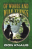 Of Woods and Wild Things