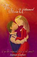 The Shrew Untamed
