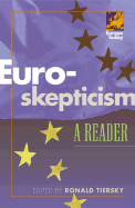 Euro-Skepticism: A Reader