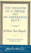 The Shadow of a Dream, and an Imperative Duty