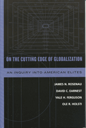 On the Cutting Edge of Globalization: An Inquiry Into American Elites