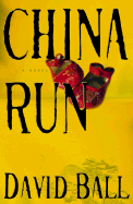 China Run: a Novel