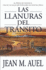 Las Llanuras Del Transito