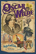 Oscar Wilde Discovers America