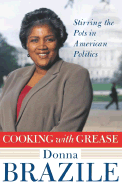 Cooking with Grease: Stirring the Pots in American Politics