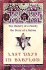 Last Days in Babylon: The History of a Family, the Story of a Nation