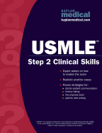 Kaplan Medical USMLE Step 2 Clinical Skills