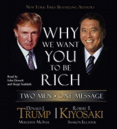 Why We Want You to Be Rich: Two Men * One Message