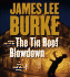 The Tin Roof Blowdown