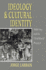 Ideology and Cultural Identity: An Introduction