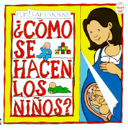 Como Se Hacen los Ninos