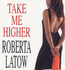 Take me higher