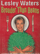 Broader than beans