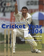 Cheltenham and Gloucester Cricket Year 2004