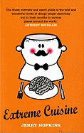 Extreme Cuisine