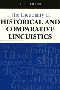 The Dictionary of Historical and Comparative Linguistics