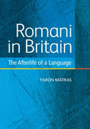 Romani in Britain: The Afterlife of a Language