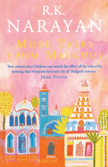More Tales from Malgudi: 